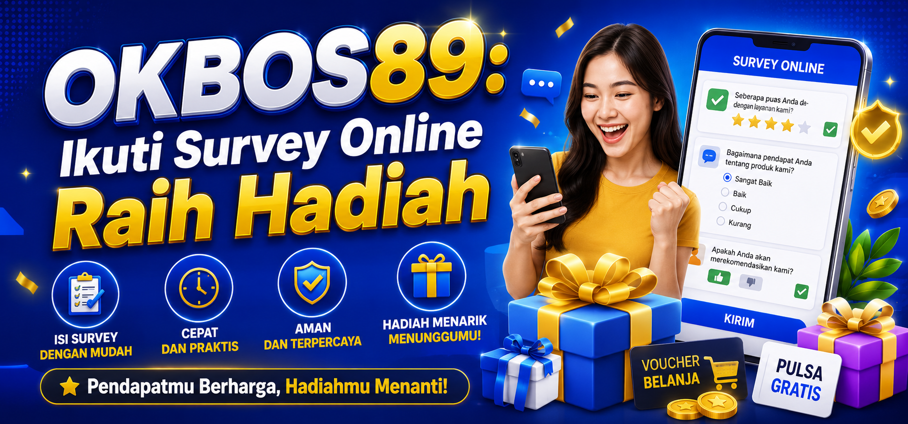 OKBOS89: Ikuti Survey Online Raih Hadiah
